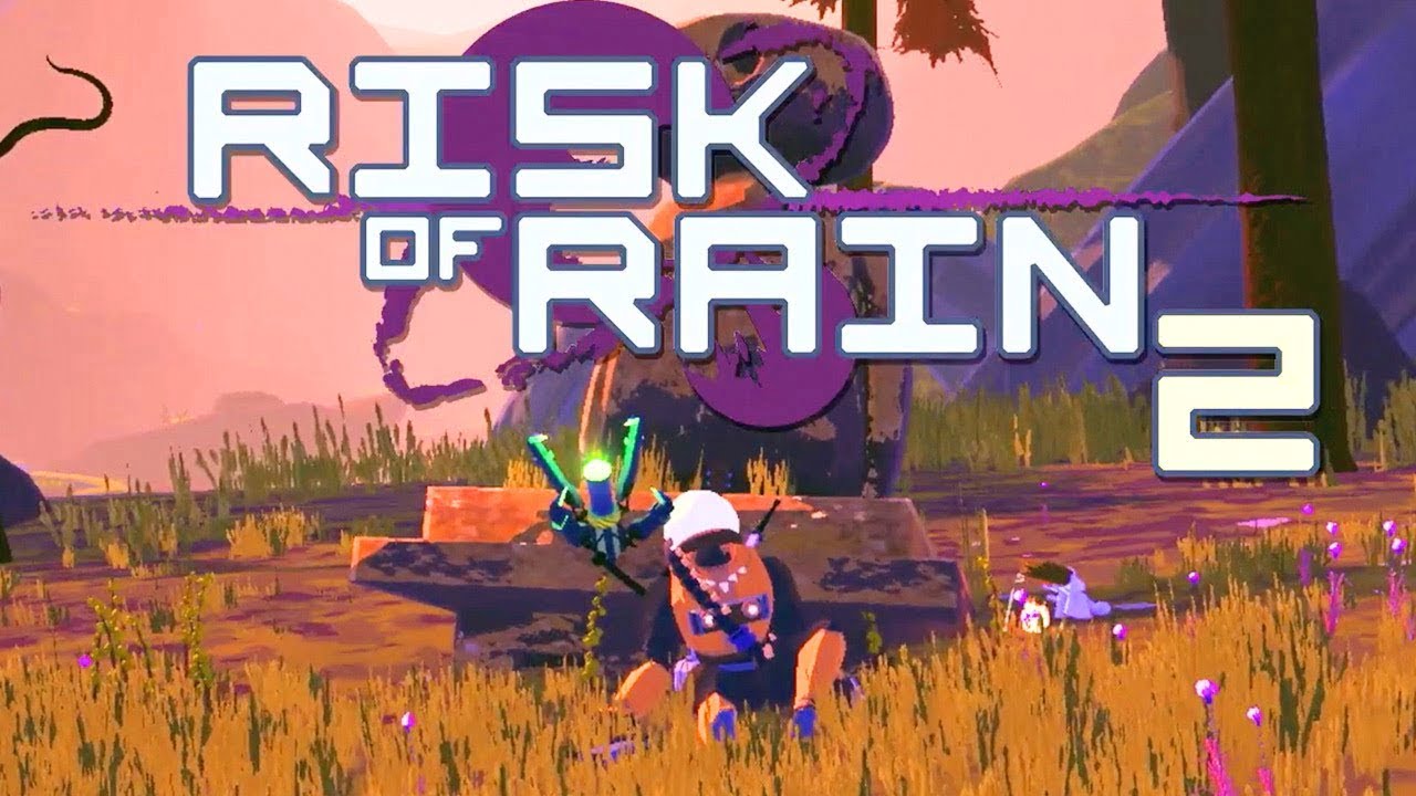 Risk Of Rain 2 Builds